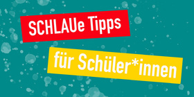 Logo Schlaue Tipps für Schüler und Schülerinnen